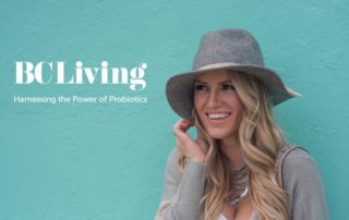 BCLiving Probiotics Feature Article